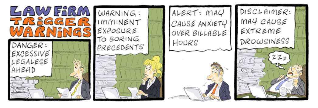 Comic: Law firm with trigger warnings; danger, anxiety, drowsiness, and a sleeping man.